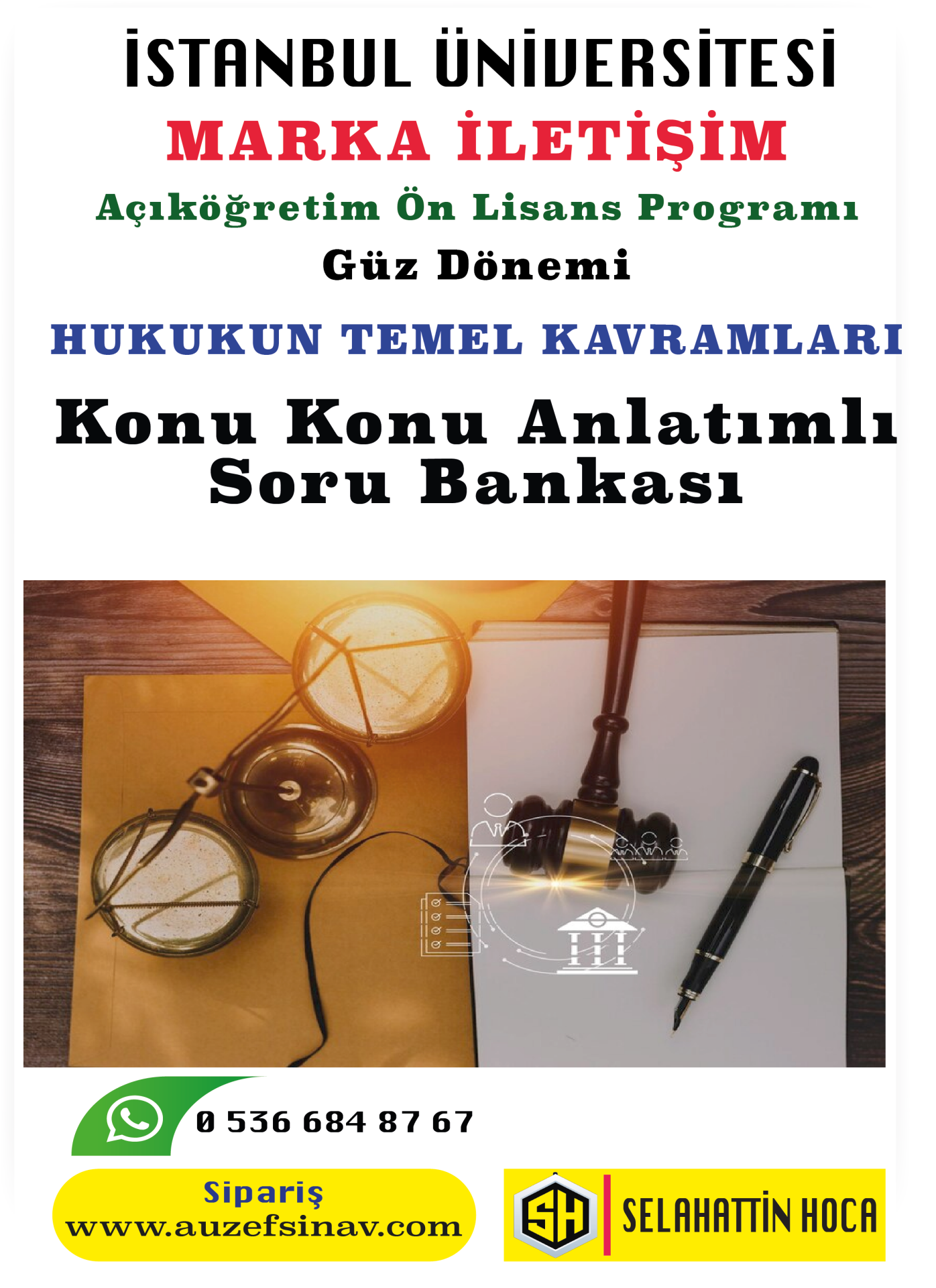 Hukukun Temel Kavramları Konu Anlatımlı Soru Bankası- Marka İletişim