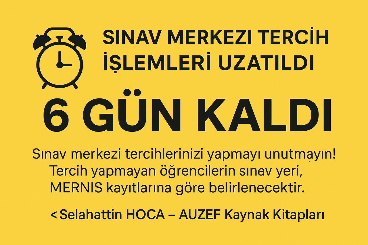 AUZEF Sınav Merkezi Tercih İşlemleri Uzatıldı