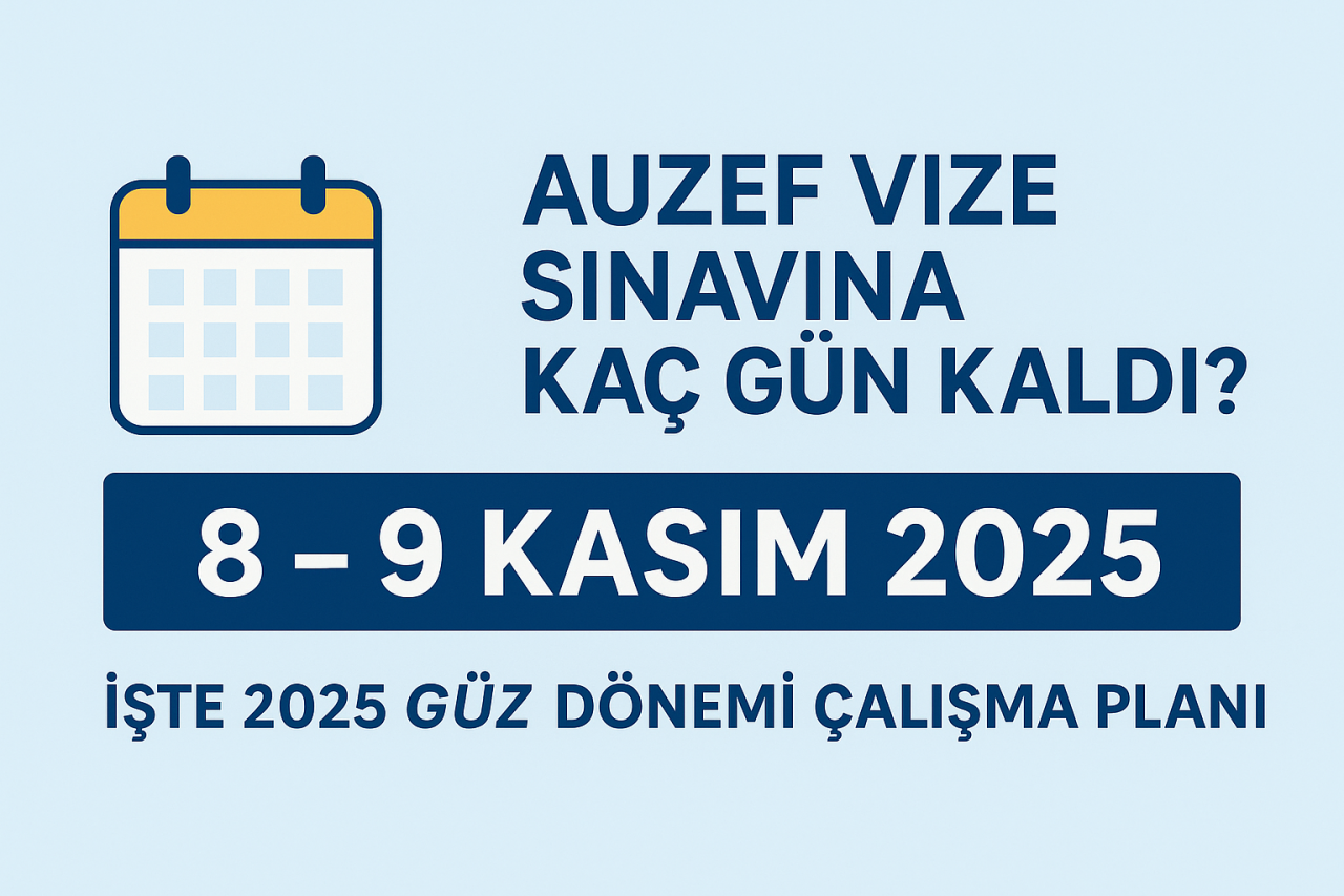 Auzef Vize Sınavlarına kaç gün kaldı
