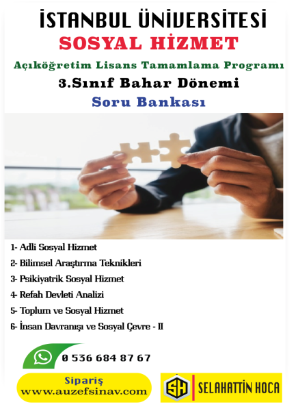 İstanbul Üniversitesi Sosyal Hizmet Lisans Tamamlama 3.Sınıf Soru Bankası