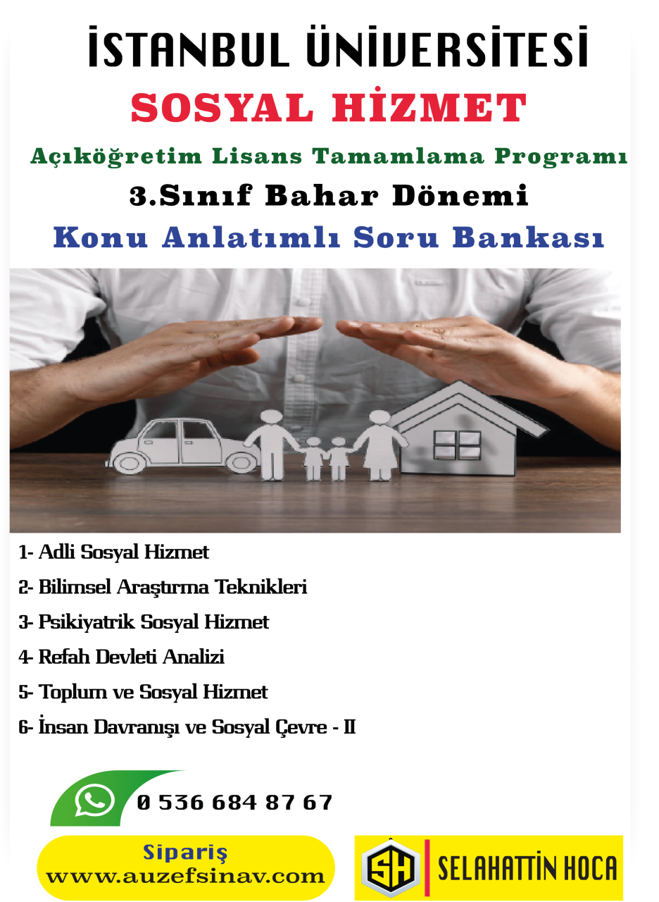 Sosyal Hizmet Lisans Tamamlama 3.Sınıf Özetli Soru Bankası