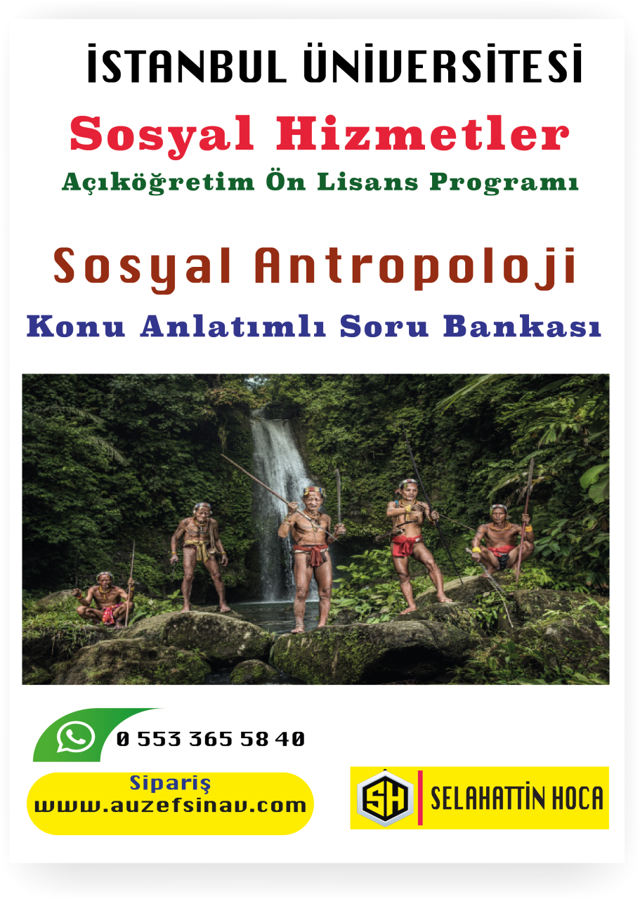 Sosyal Antropoloji Konu Anlatımlı Soru Bankası