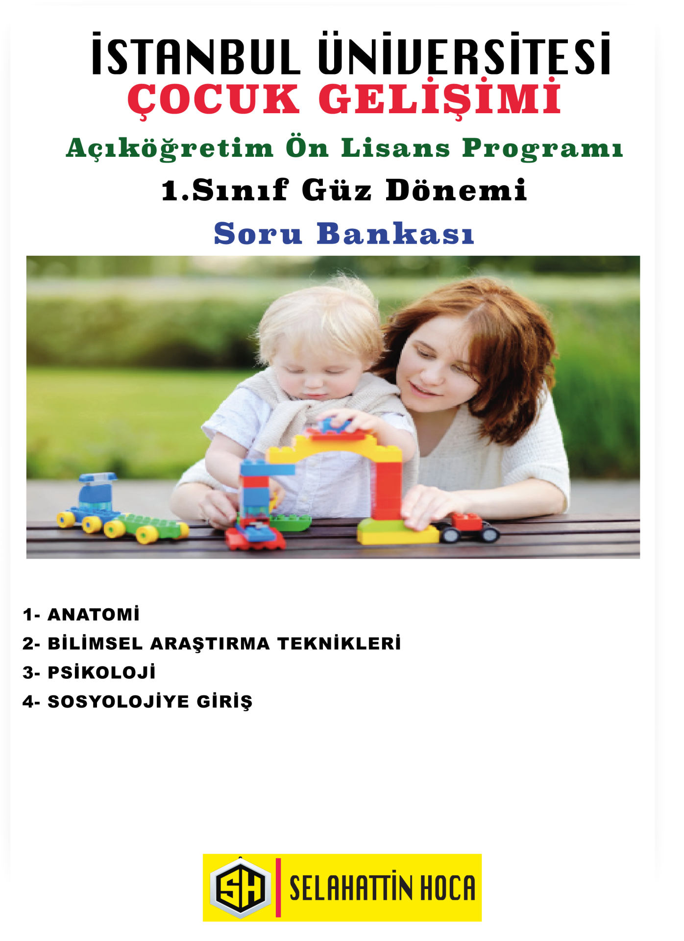 Çocuk Gelişimi Önlisans 1.Sınıf Soru Bankası - 4 Ders