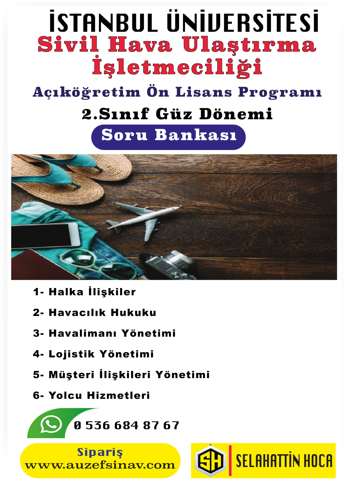 Sivil Hava Ulaştırma İşletmeciliği  | Açıköğretim Ön Lisans Programı 2.Sınıf Soru BankasI