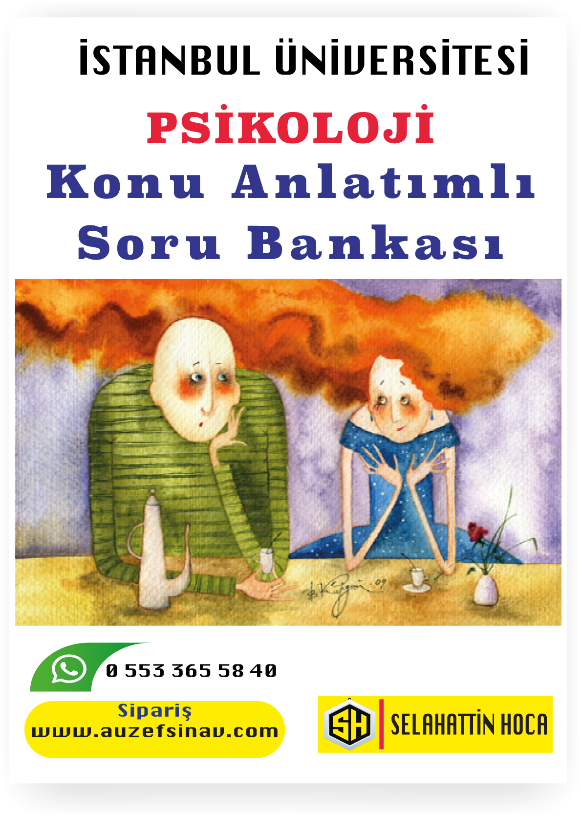 Psikoloji Konu Anlatımlı Soru Bankası