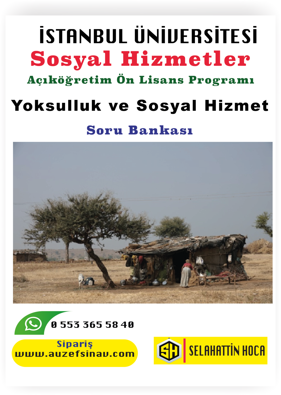 Yoksulluk ve Sosyal Hizmet Soru Bankası