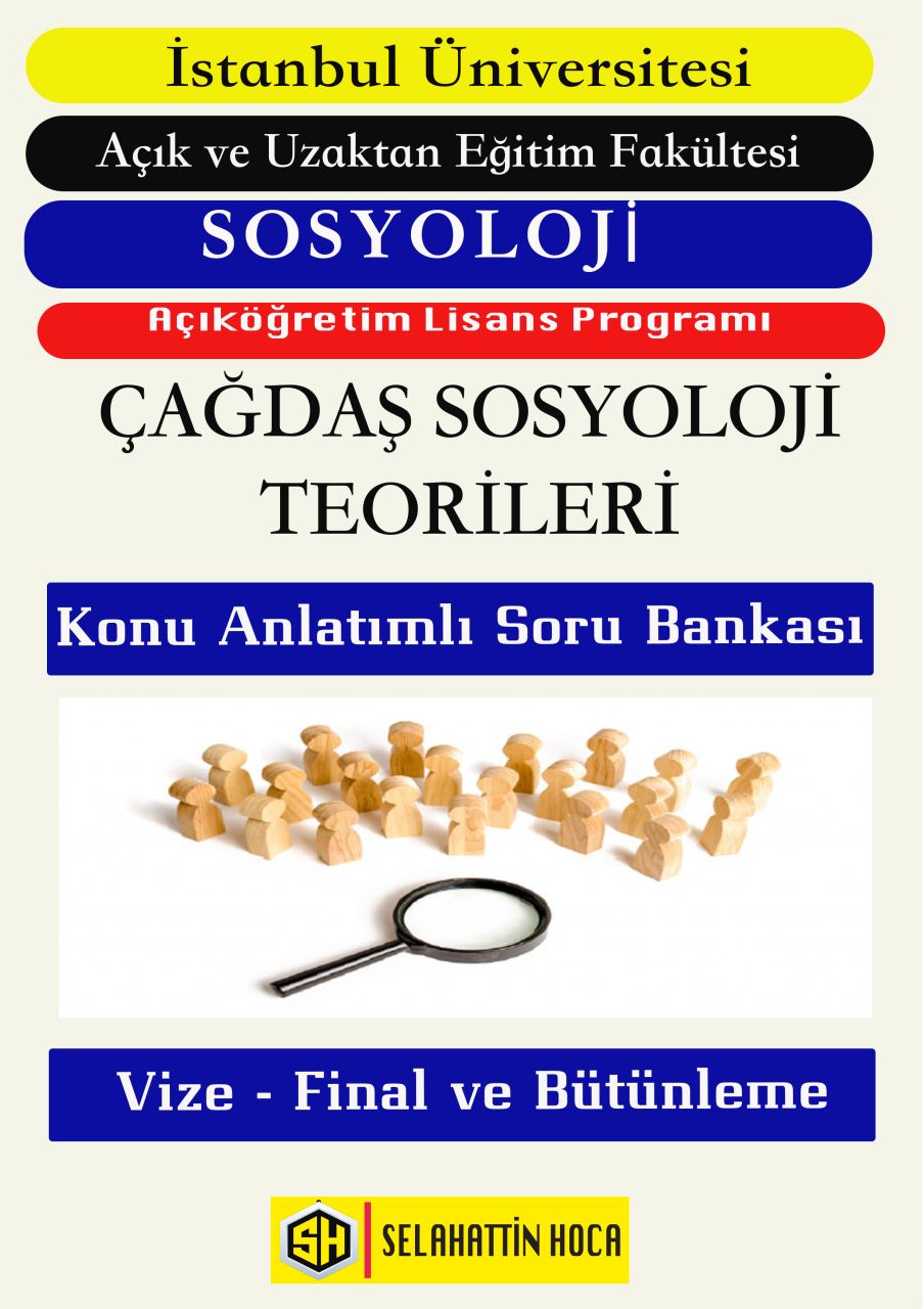 Çağdaş Sosyoloji Teorileri Konu Anlatımlı Soru Bankası