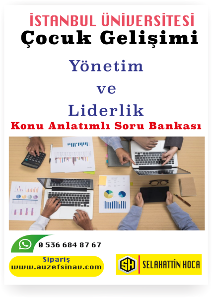 Yönetim ve Liderlik Konu Anlatımlı Soru Bankası