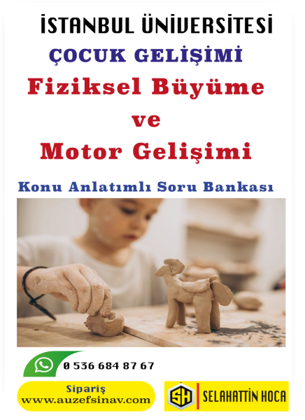 Fiziksel Büyüme ve Motor Gelişimi Konu Anlatımlı
