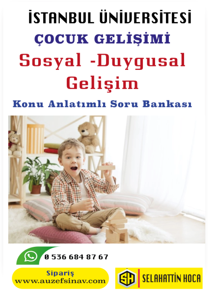Sosyal - Duygusal Gelişim Konu Anlatımlı Soru Bankası