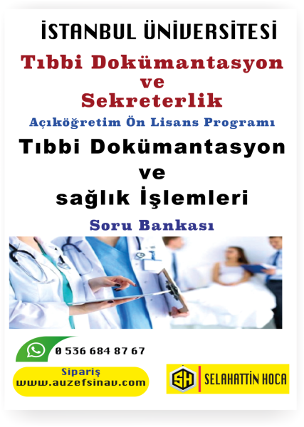 Tıbbi Dokümantasyon ve Sağlık İşlemleri Soru Bankası