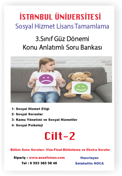 Sosyal Hizmet Lisans Tamamlama 3.Sınıf Özetli Soru Bankası-8 Ders