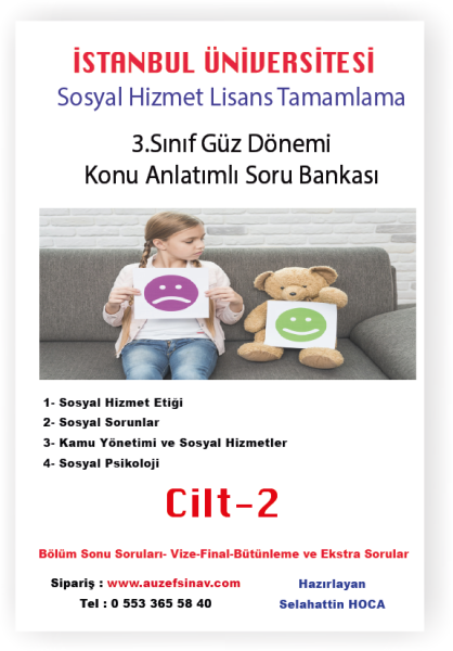 Sosyal Hizmet Lisans Tamamlama 3.Sınıf Özetli Soru Bankası-8 Ders