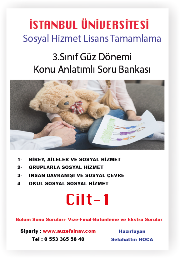 Sosyal Hizmet Lisans Tamamlama 3.Sınıf Özetli Soru Bankası-8 Ders