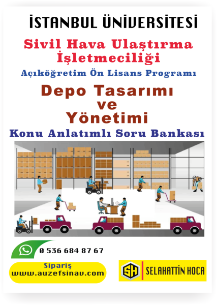 Depo Tasarımı ve Yönetimi Soru Bankası