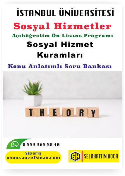 Sosyal Hizmet Kuramları Soru Bankası