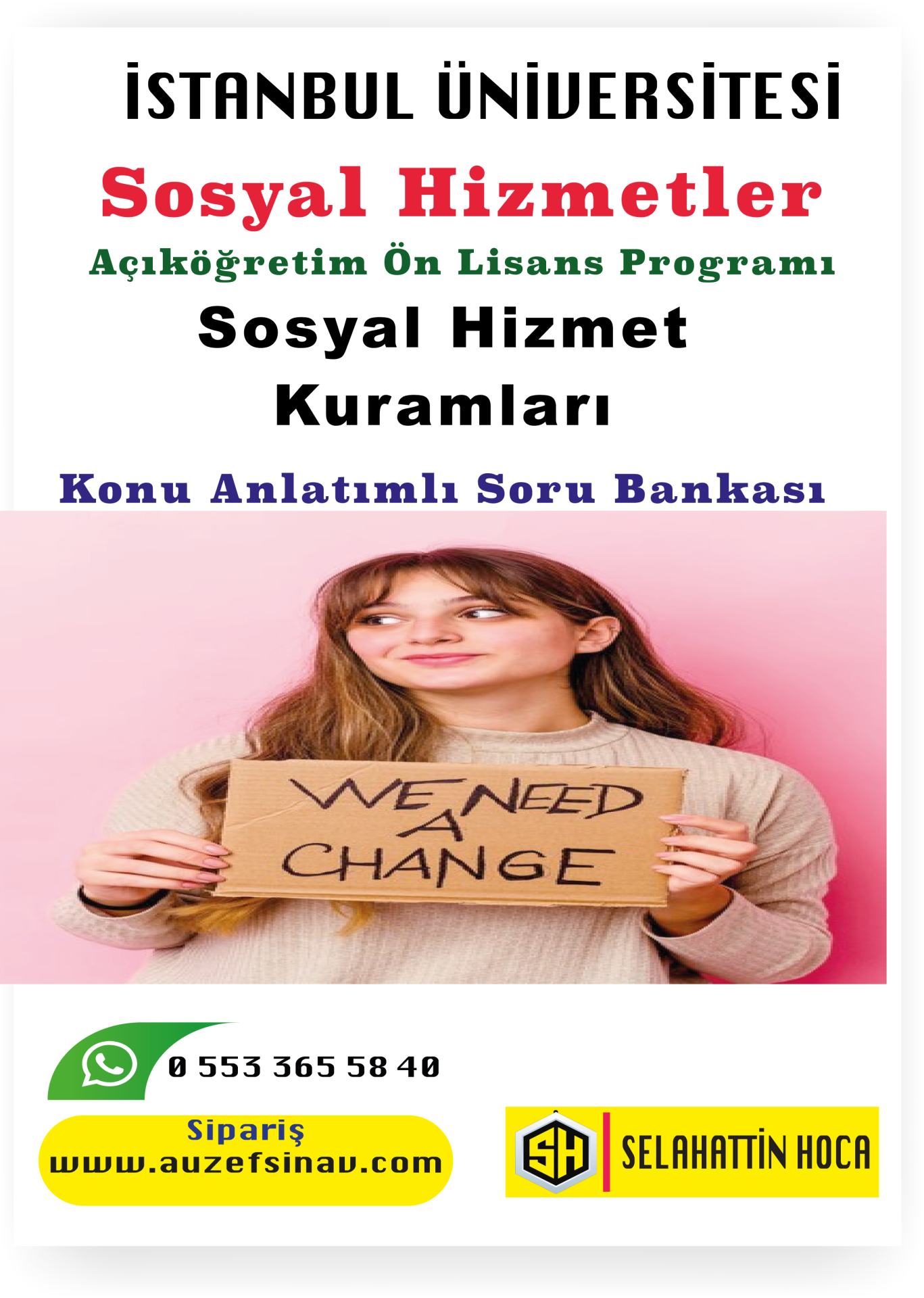 Sosyal Hizmet Kuramları Konu Anlatımlı Soru Bankası
