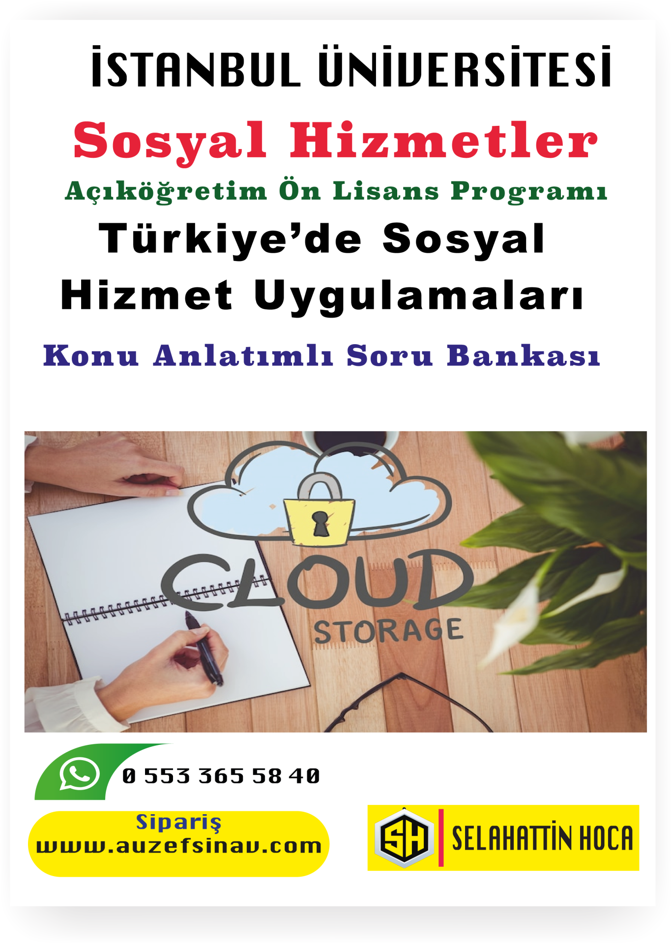 Türkiye’de Sosyal Hizmet Uygulamaları Konu Anlatımlı Soru Bankası