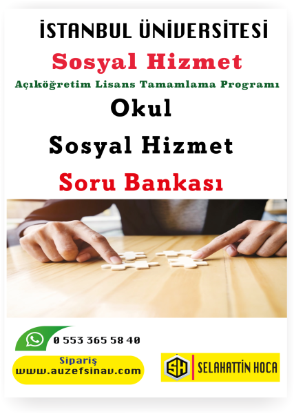 Okul Sosyal Hizmet  Soru Bankası