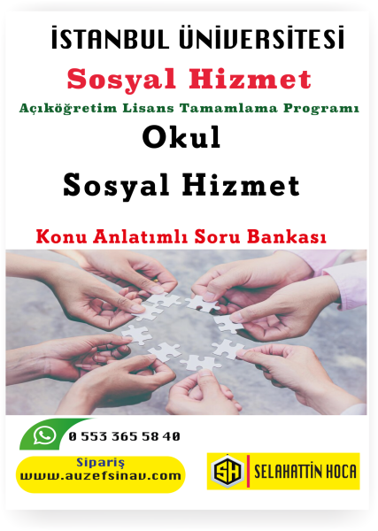 Okul Sosyal Hizmet Konu Anlatımlı Soru Bankası