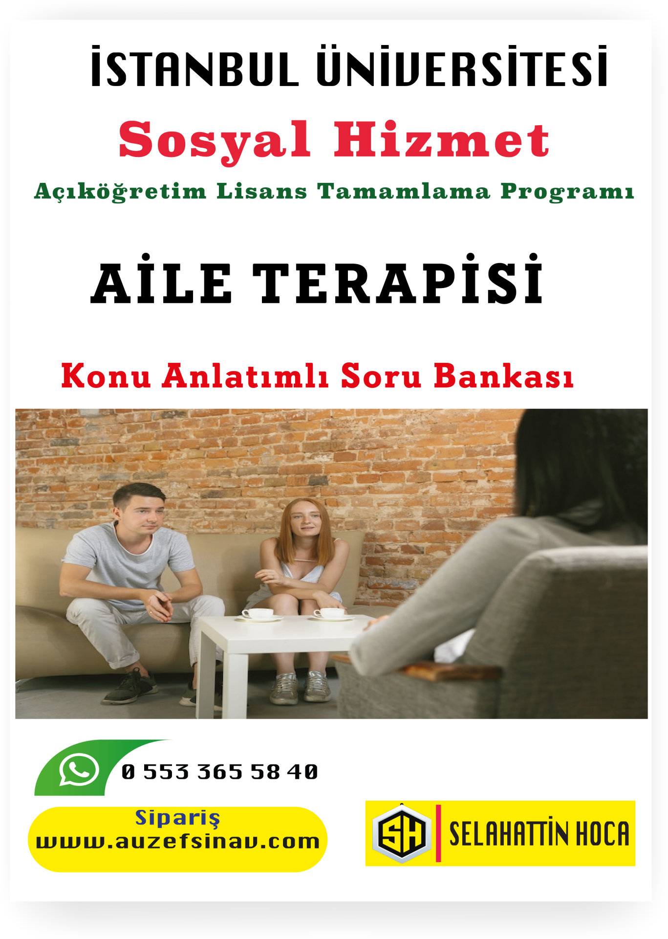 Aile Terapisi Konu Anlatımlı Soru Bankası