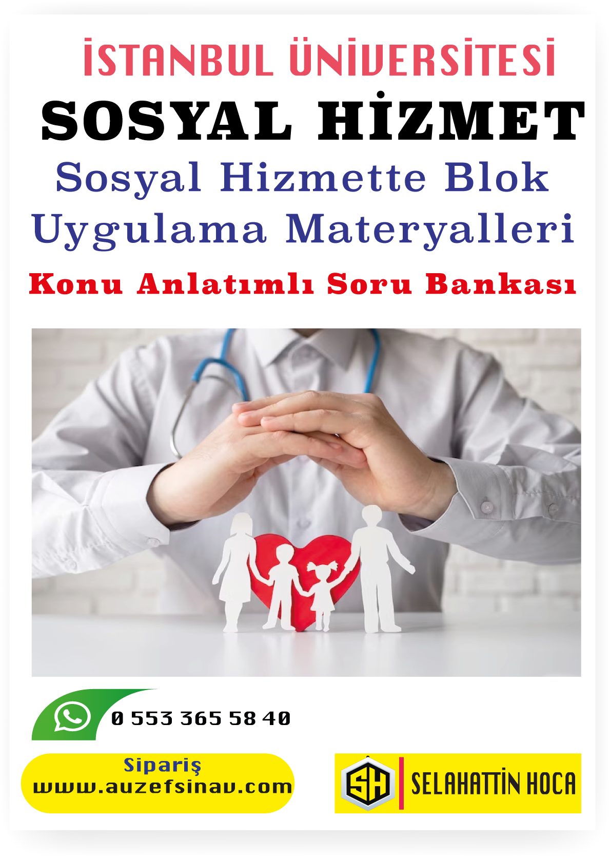 Sosyal Hizmette Blok Uygulama Materyalleri