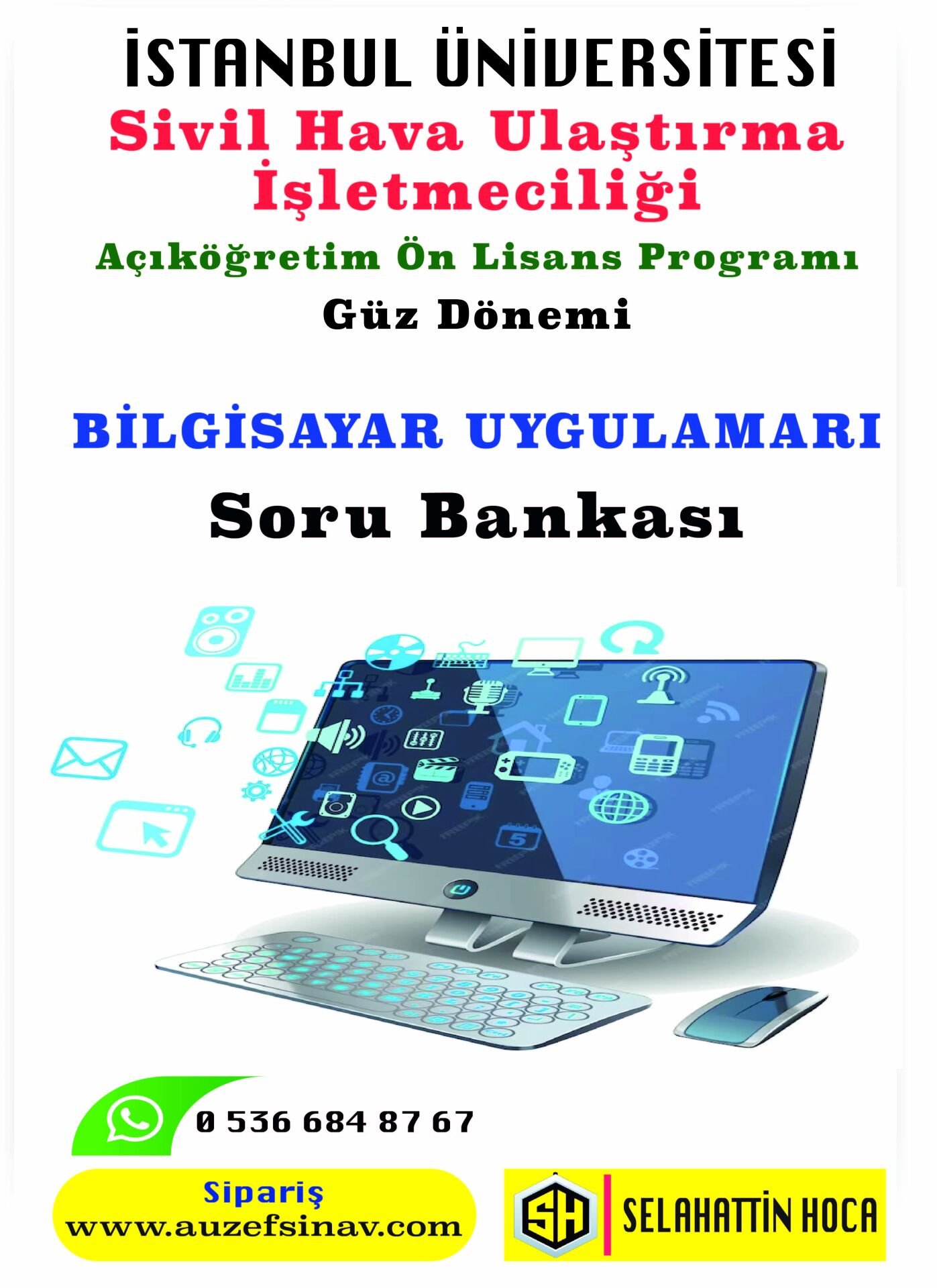 Bilgisayar Uygulamaları Soru Bankası