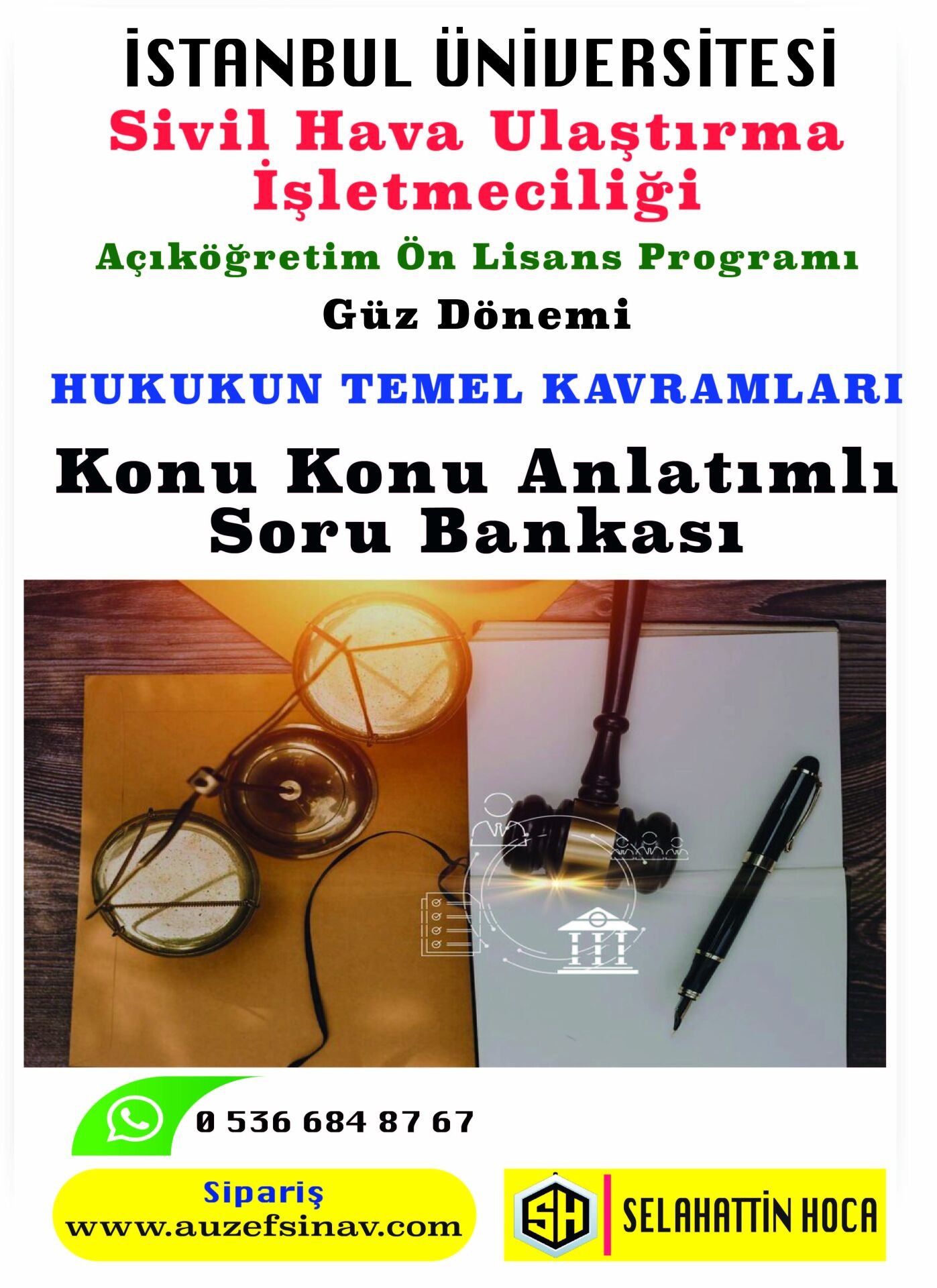 Hukukun Temel Kavramları Konu Anlatımlı Soru Bankası
