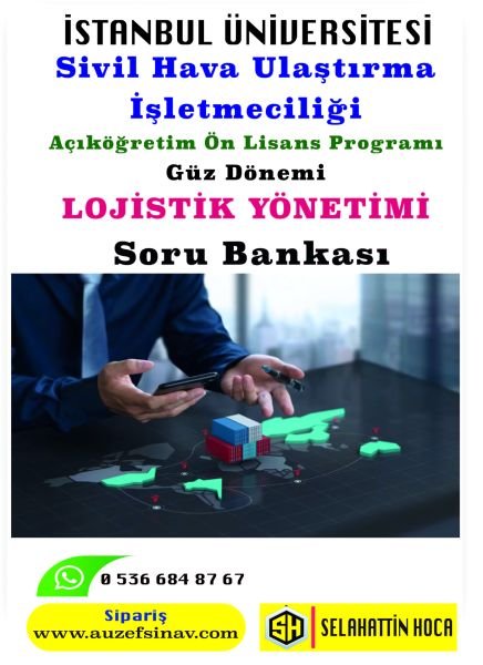 Lojistik Yönetimi Soru Bankası