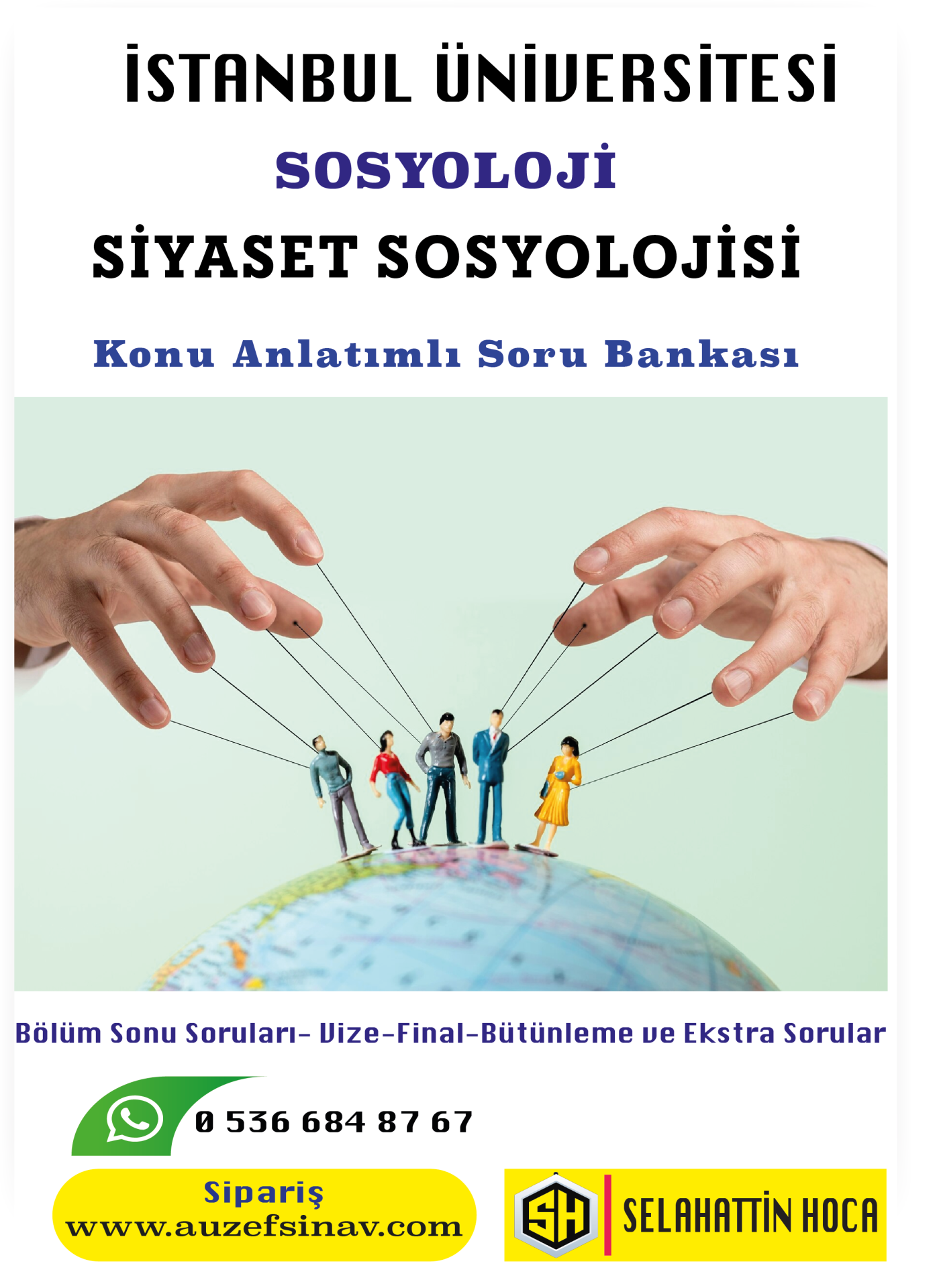 AUZEF- Siyaset Sosyolojisi Konu Anlatımlı Soru Bankası