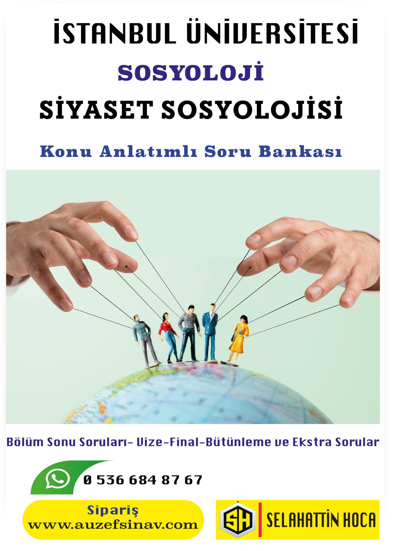 AUZEF- Siyaset Sosyolojisi Konu Anlatımlı Soru Bankası