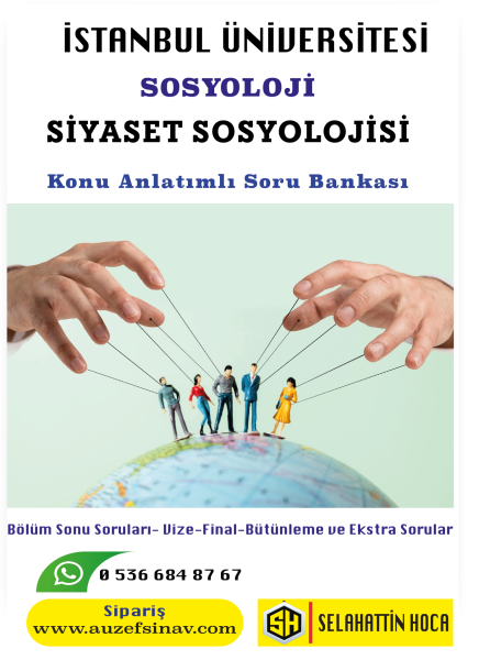 AUZEF- Siyaset Sosyolojisi Konu Anlatımlı Soru Bankası