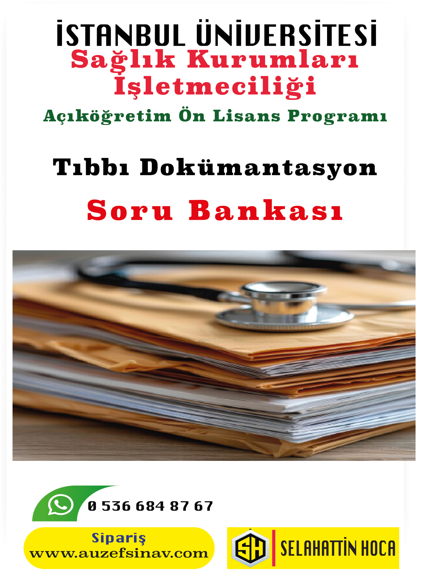 Tıbbi Dokümantasyon Soru Bankası - SKİ