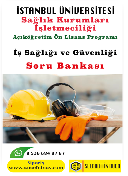İş Sağlığı ve Güvenliği Soru Bankası - SKİ