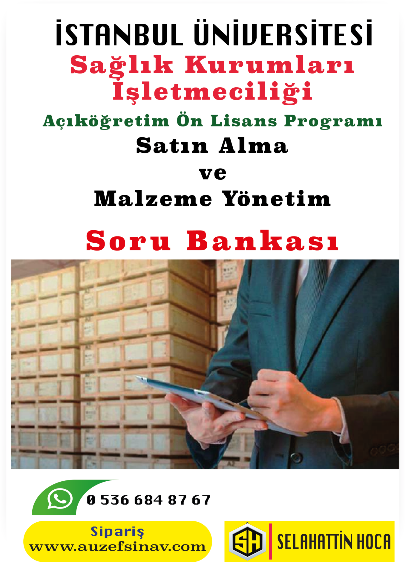 Satın Alma ve Malzeme Yönetimi